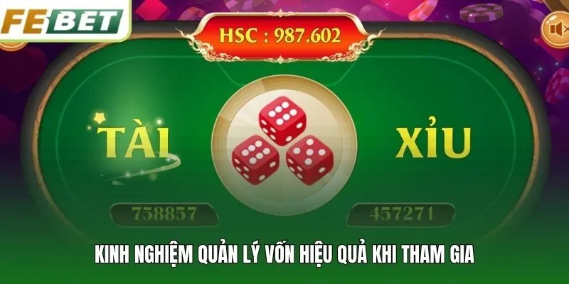 Kinh nghiệm quản lý vốn hiệu quả khi tham gia